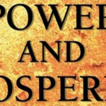 A Review of Mancur Olson’s Power and Prosperity