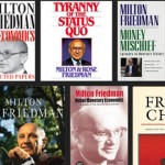 The Life and Works of Milton Friedman